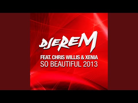 So Beautiful (House Madness Remix)