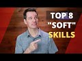 What Are Soft Skills? Top 8