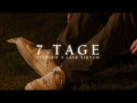 stepgod & Laer Xirtam - 7 tage (OFFICIAL VIDEO | prod. by DutchRevz)
