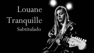 Louane - Tranquille (Traducción al español)