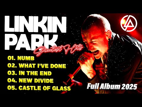 Linkin Park Best Songs - Linkin Park Greatest Hits Full Album 2025 #linkinpark
