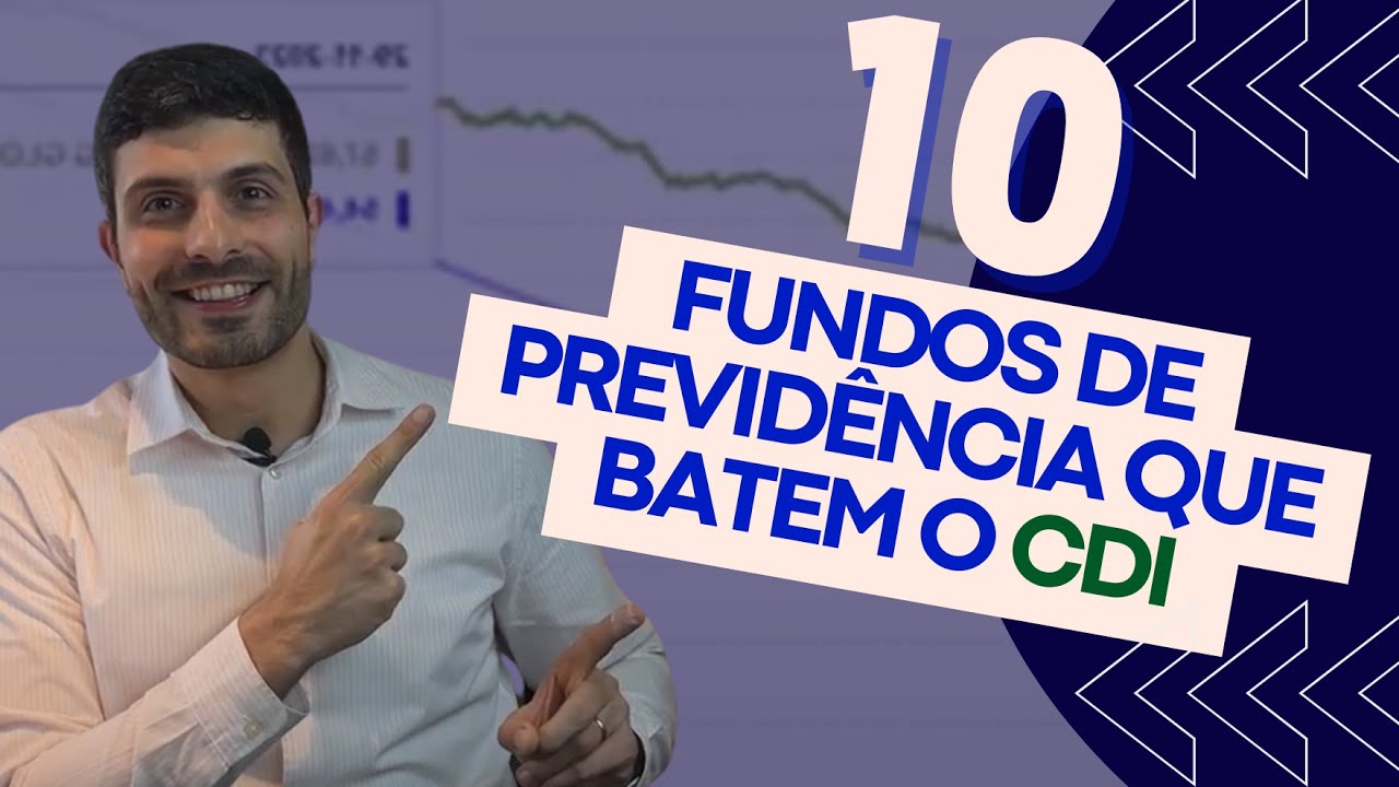 Desmascarando Mitos: 10 Fundos de Previdência Privada que Batem o CDI!
