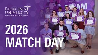 Match Day 2026 | Des Moines University Medicine & Health Sciences