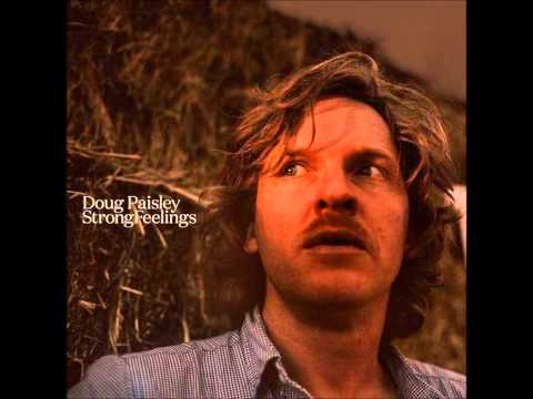Doug Paisley - It's Not Too Late (To Say Goodbye)