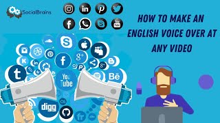 How to make computerized English Voice-over in your video background?? | Social Brains