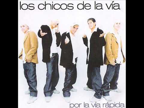 Los chico de la via - ese soy yo