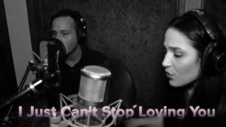 I Just Can&#39;t Stop Loving You feat. Obie Bermudez &amp; Jennifer Peña