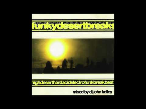 Funkydesert Breaks mixed by John Kelley