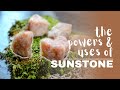 Sunstone: Spiritual Meaning, Powers And Uses