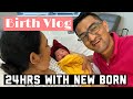 WE ARE BACK BIRTH VLOG FIRST 24 Hrs With NEW BORN In Hospital