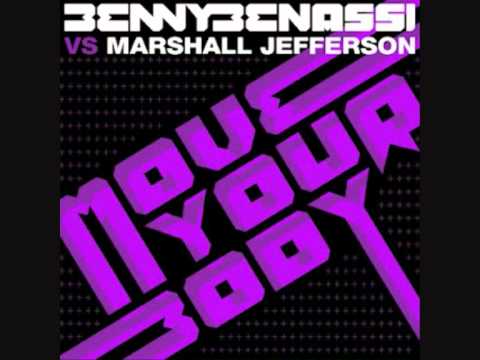 Benny Benassi vs Marshall Jefferson - Move Your Body