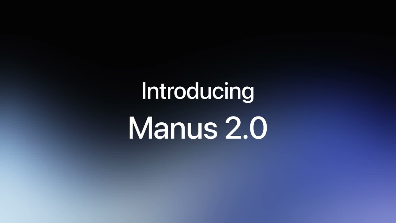 Introducing Manus 2.0 video thumbnail