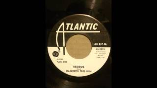 QUARTETTE TRES BIEN   EXODUS