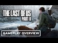 The Last of Us Part 2 - Gameplay Mechanics & Story Overview | State of Play