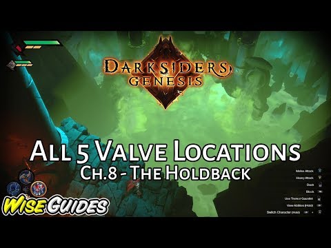 Darksiders Genesis - All 5 Valve Locations on The Holdback - Turn all the valves to drain the pool