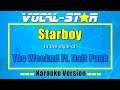 Weeknd Feat. Daft Punk - Starboy (Karaoke Version) with Lyrics HD Vocal-Star Karaoke