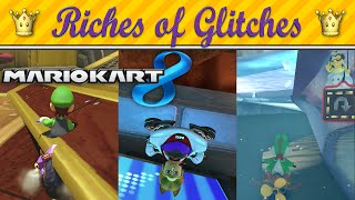 Riches of Glitches in Mario Kart 8 (Glitch Compilation)