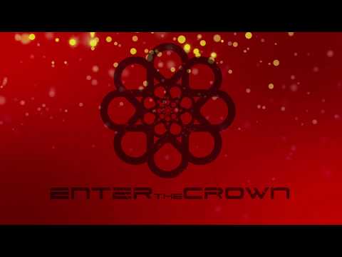 Enter the Crown - From Within Teaser