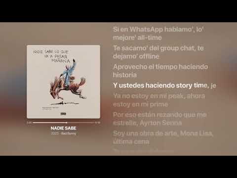 NADIE SABE ‐ Bad Bunny - Lyrics - nadie sabe lo que va a pasar mañana