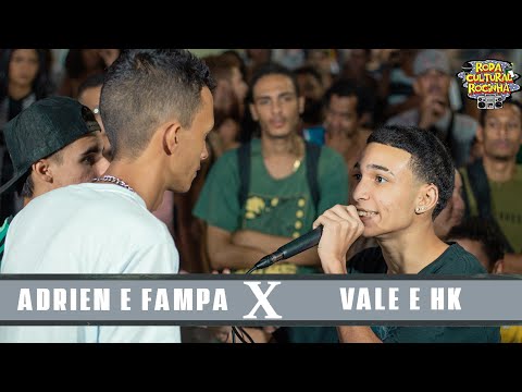 ADRIEN e FAMPA X VALE e HK - 1ª FASE - Roda Cultural da Rocinha: 84ª EDIÇÃO