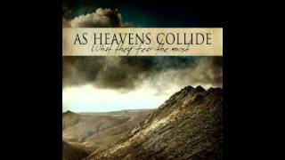 As Heavens Collide - Remember