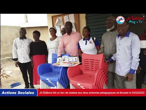 JD Éditions Rentrée scolaire 2022-2023 : Don de chaises aux deux antennes pédagogiques de Bouaké.