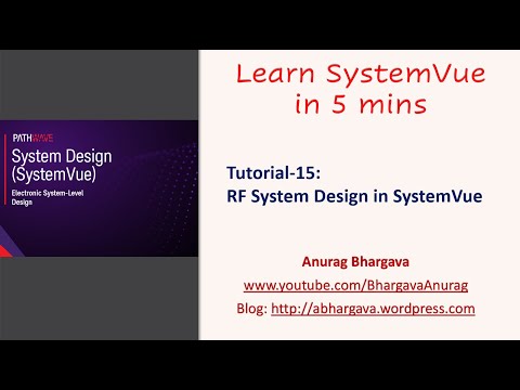 Tutorial-15: Intro to RF System Design in SystemVue