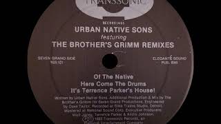 Urban Native Sons - Here Come The Drums