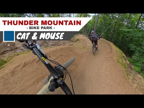 THE BEST BLUE FLOW TRAIL EVER??? | Cat & Mouse | Thunder Mountain Bike Park
