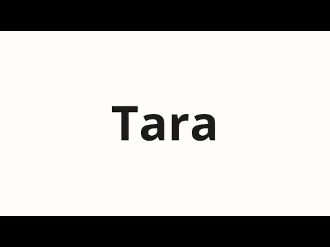 How to pronounce Tara
