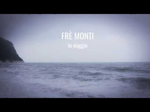 Frè Monti | In Viaggio [Official Audio]
