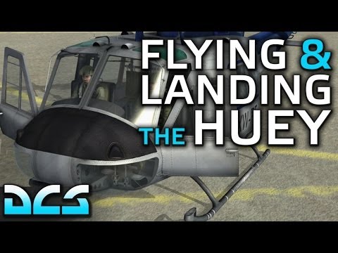 Flying & Landing the Huey in DCS