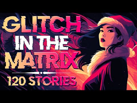 ❄️ 120 Glitch in the Matrix & Paranormal Stories | Midroll Ad-Free | Merry Christmas! 🎄