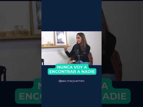 Nunca voy a encontrar a nadie