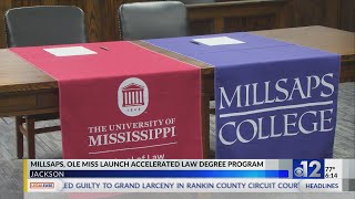 Millsaps, Ole Miss launch accelerated law degree program