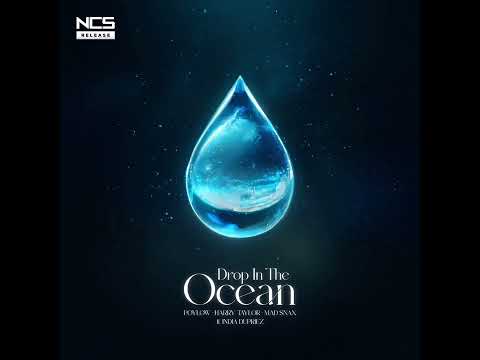Poylow, Harry Taylor & MAD SNAX - Drop In The Ocean (feat. India Dupriez) [Official instrumental]