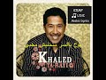 Ensa Elhem-Cheb Khaled@ESAF-Music with Lyrics إنسى الهم شاب خالد مع الكلمات