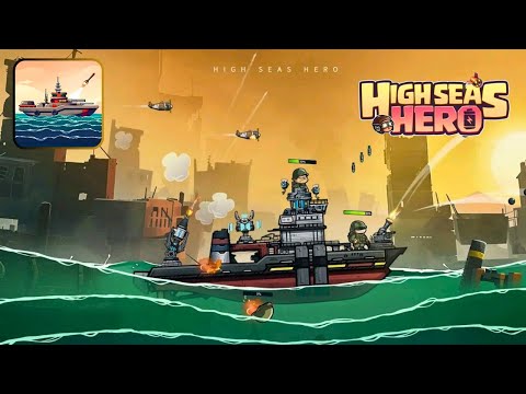 High Seas Hero Gameplay Walkthrough (Android, iOS) - YouTube
