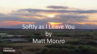 Download lagu Matt Monro - Softly as I Leave You mp3