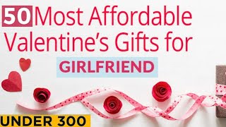 Top 50 Valentine's Day Gift Ideas For Girlfriend Under Rs.300 | Valentine's Day gifts For Girls 2022