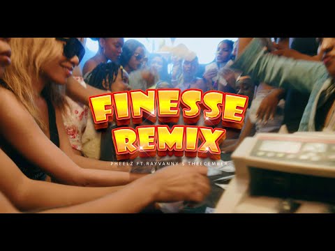 Pheelz - Finesse Remix feat. Rayvanny & Theecember
