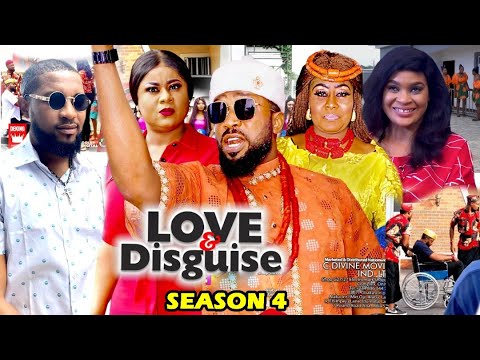 LOVE AND DISGUISE SEASON 4 - (New Hit Movie)Fredrick Leonard 2021 Latest Nigerian Nollywood Movie