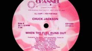 when the fuel runs out (12" promo) - chuck jackson 1973