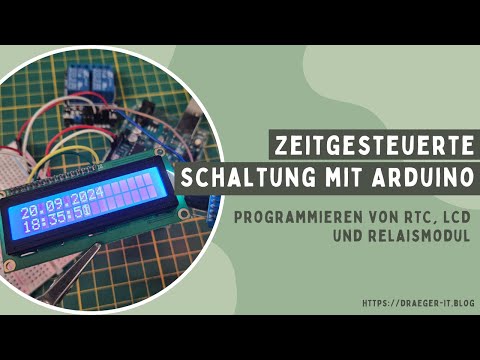 Time-controlled circuit with Arduino: Programming RTC, LCD and relay module