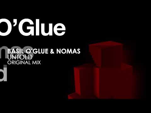 Basil O'Glue & Nomas - Untold