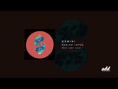 Ramiro Lopez Feat. Lady Vale - Gemini (Original Mix)