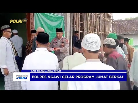 POLRES NGAWI LAKSANAKAN JUMAT BERKAH DALAM RANGKA KEGIATAN BAKTI SOSIAL