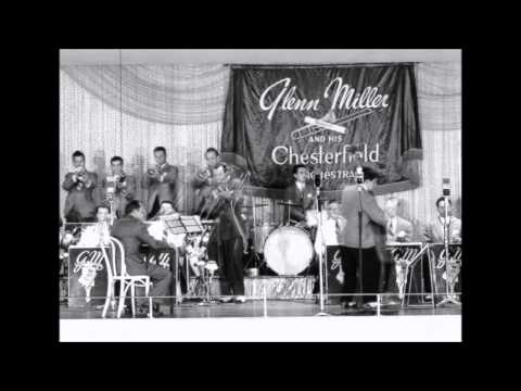 Glenn Miller - Heaven Can Wait