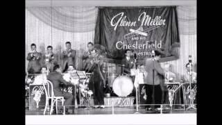 Glenn Miller - Heaven Can Wait