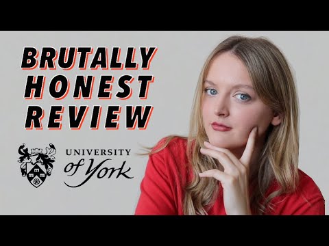 Brutally Honest Review of the University of York